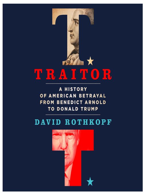 Title details for Traitor by David Rothkopf - Available